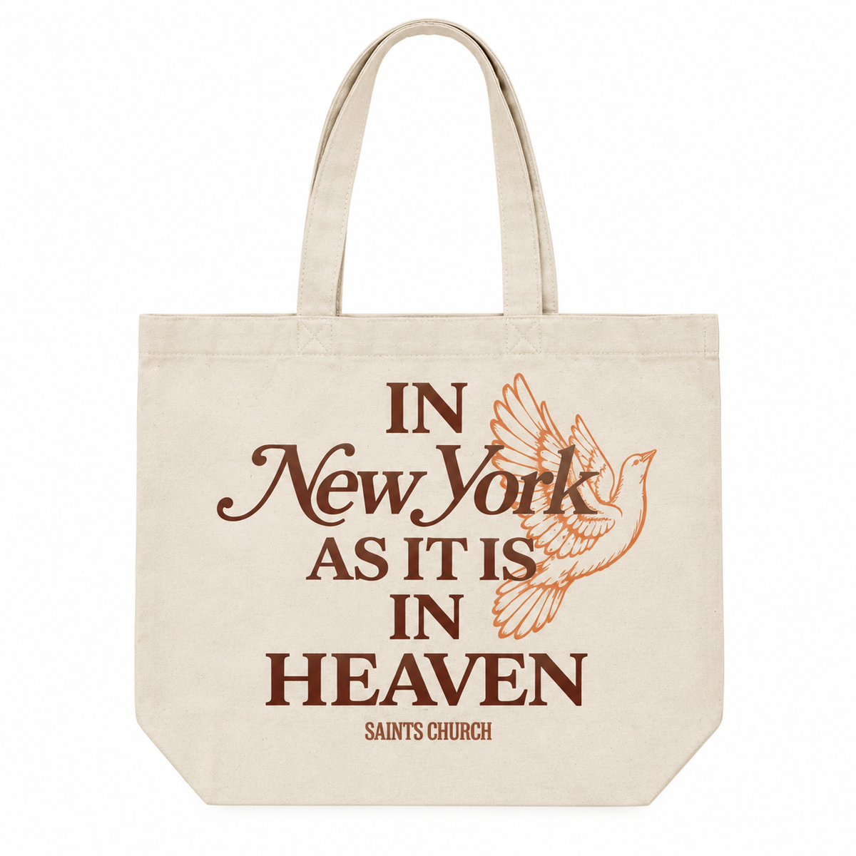In New York As It Is In Heaven Tote